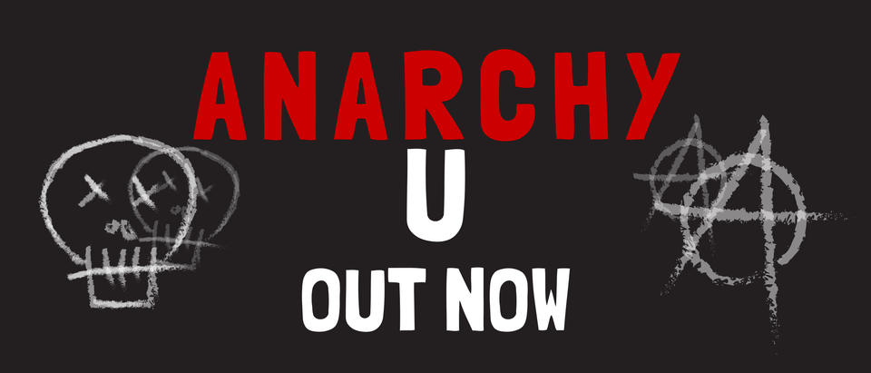 ‘Anarchy U’ | Streaming Now
